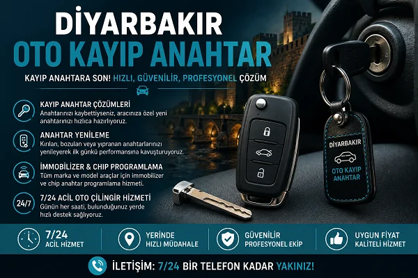 Diyarbakır Oto Kayıp Anahtar